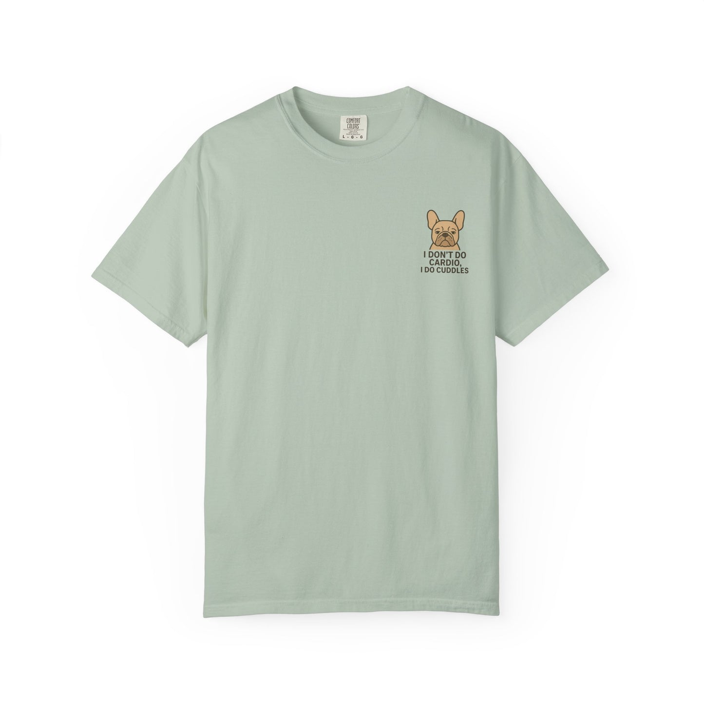 I Don't Do Cardio T-Shirt
