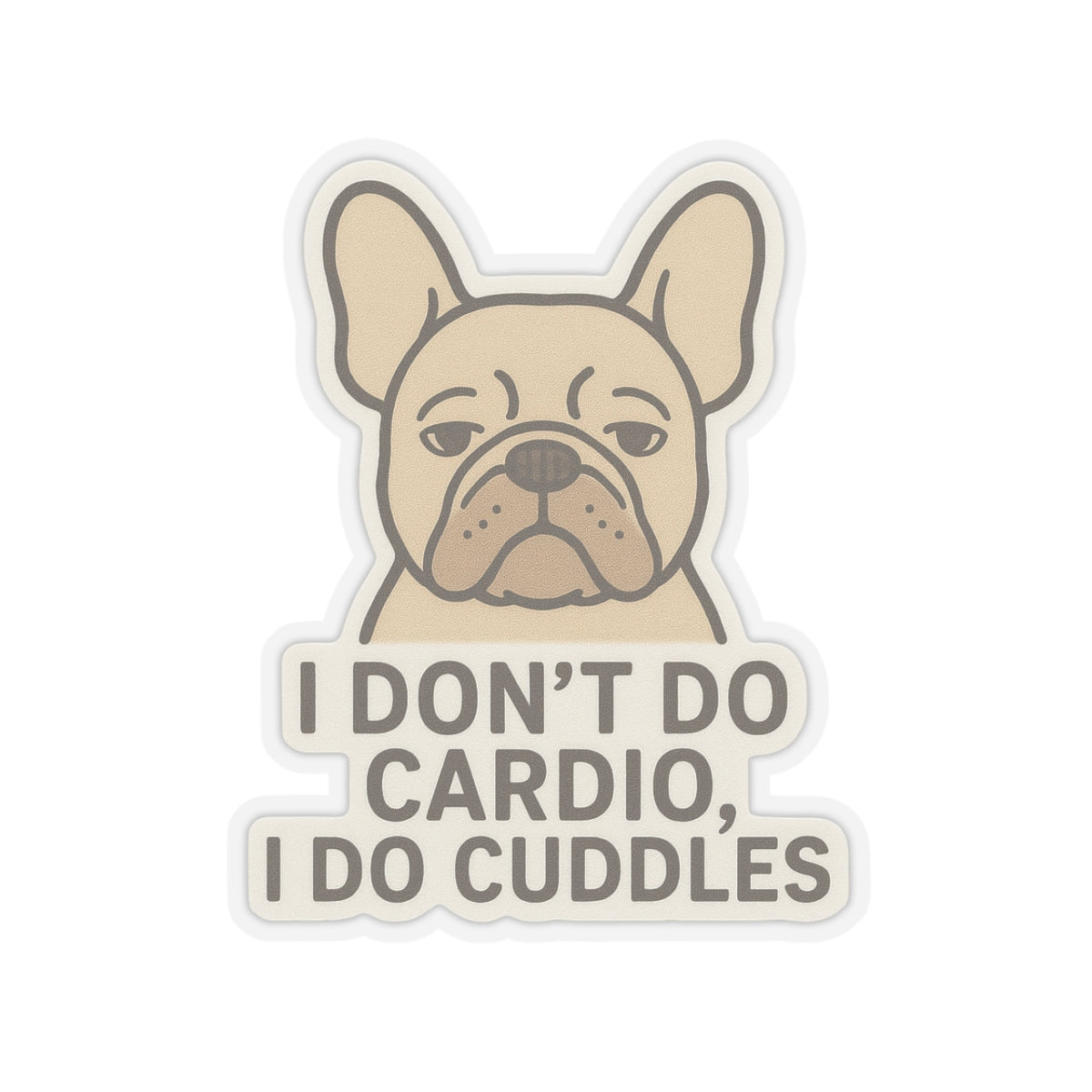 I Don't Do Cardio Sticker