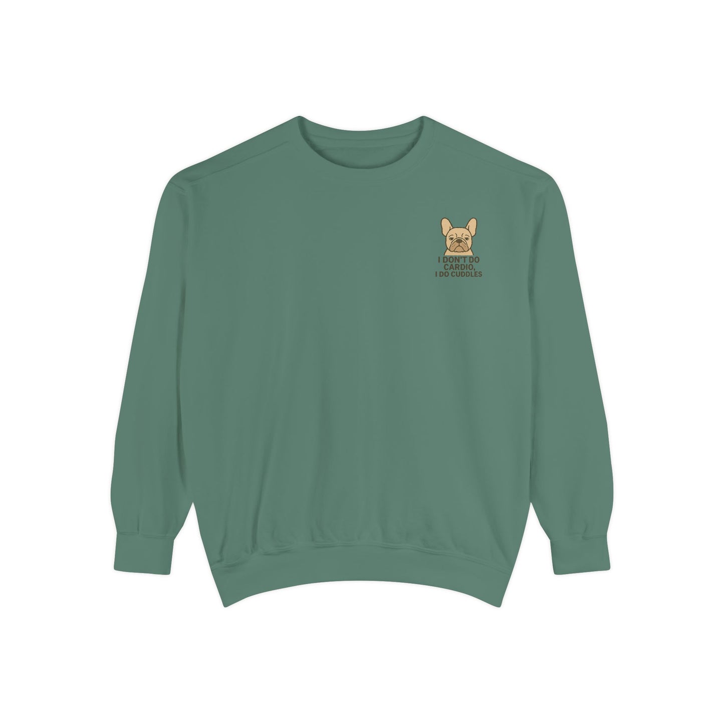 I Don't Do Cardio I Do Cuddles Sweater