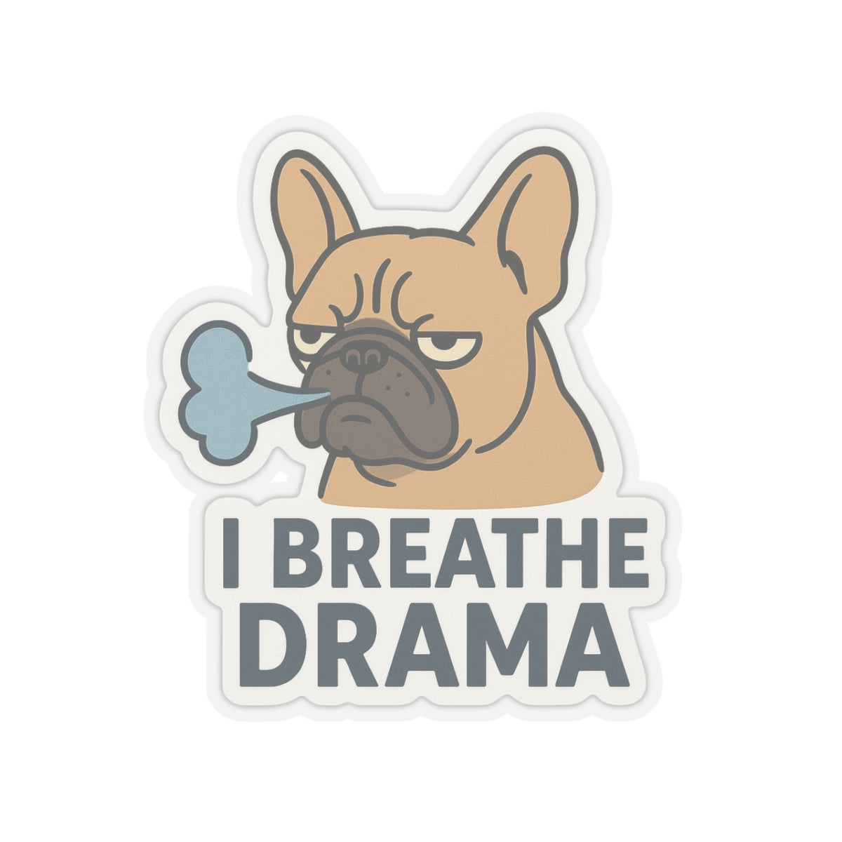 I Breathe Drama Sticker