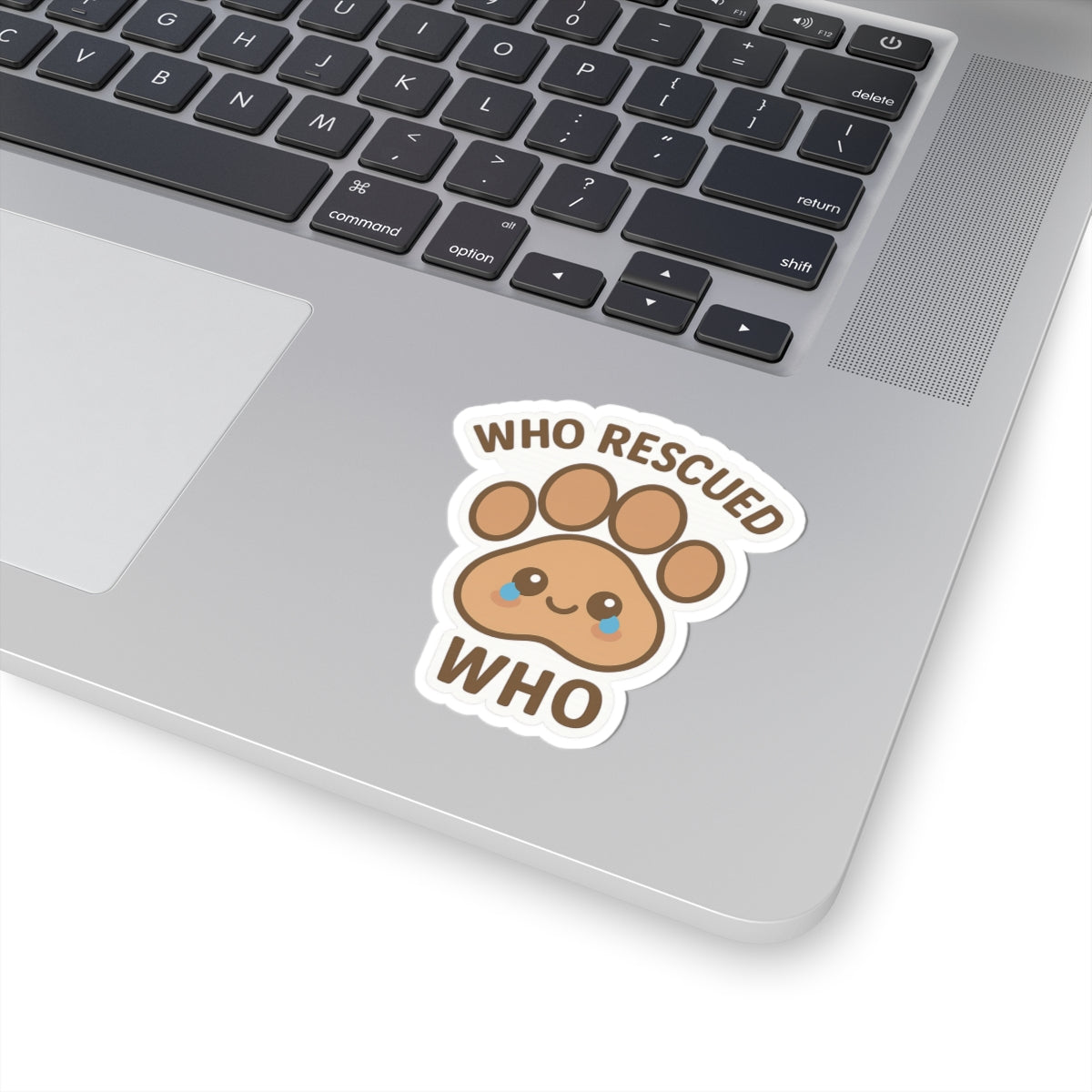 Who Rescued Who Paw Sticker