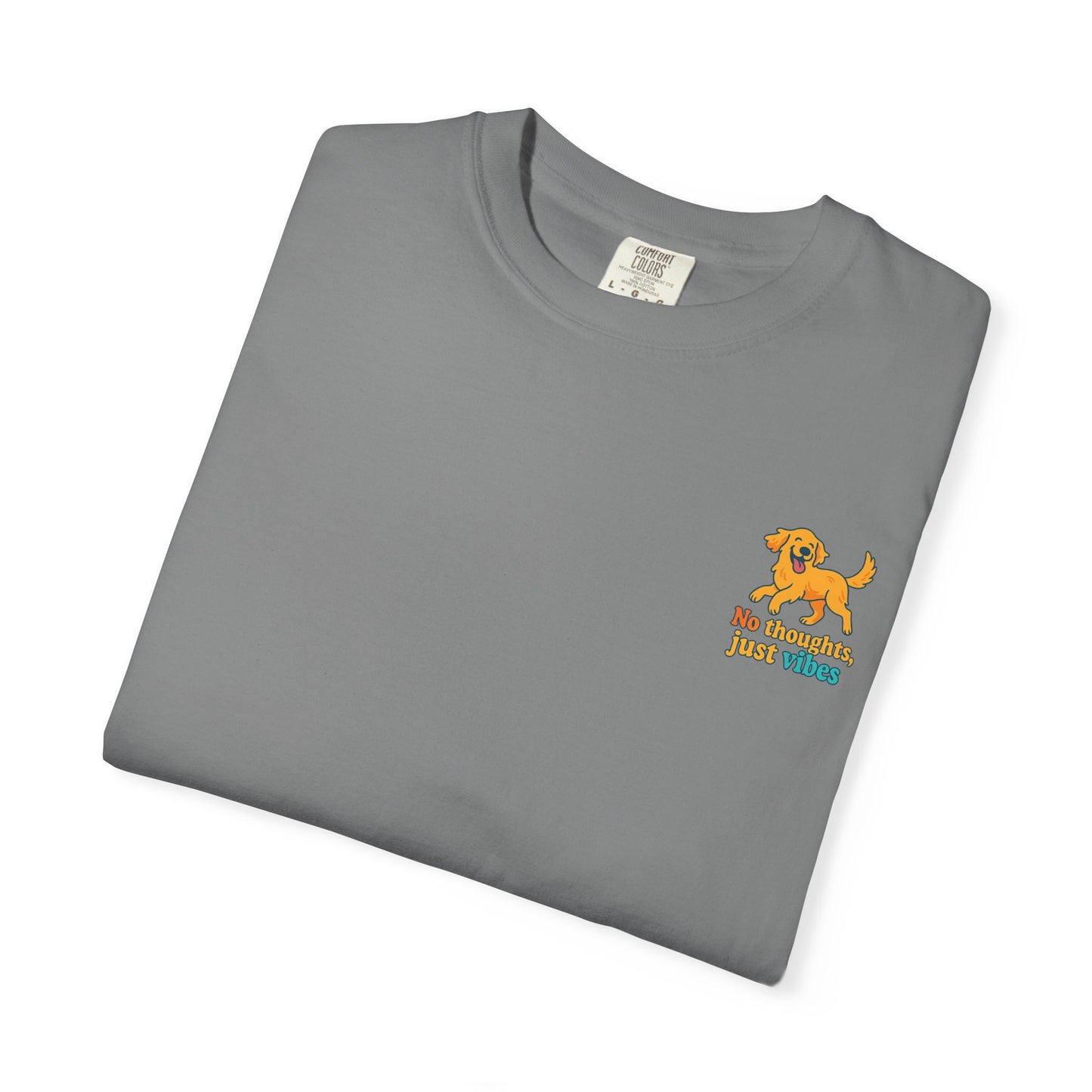 No Thoughts Just Vibes T-Shirt