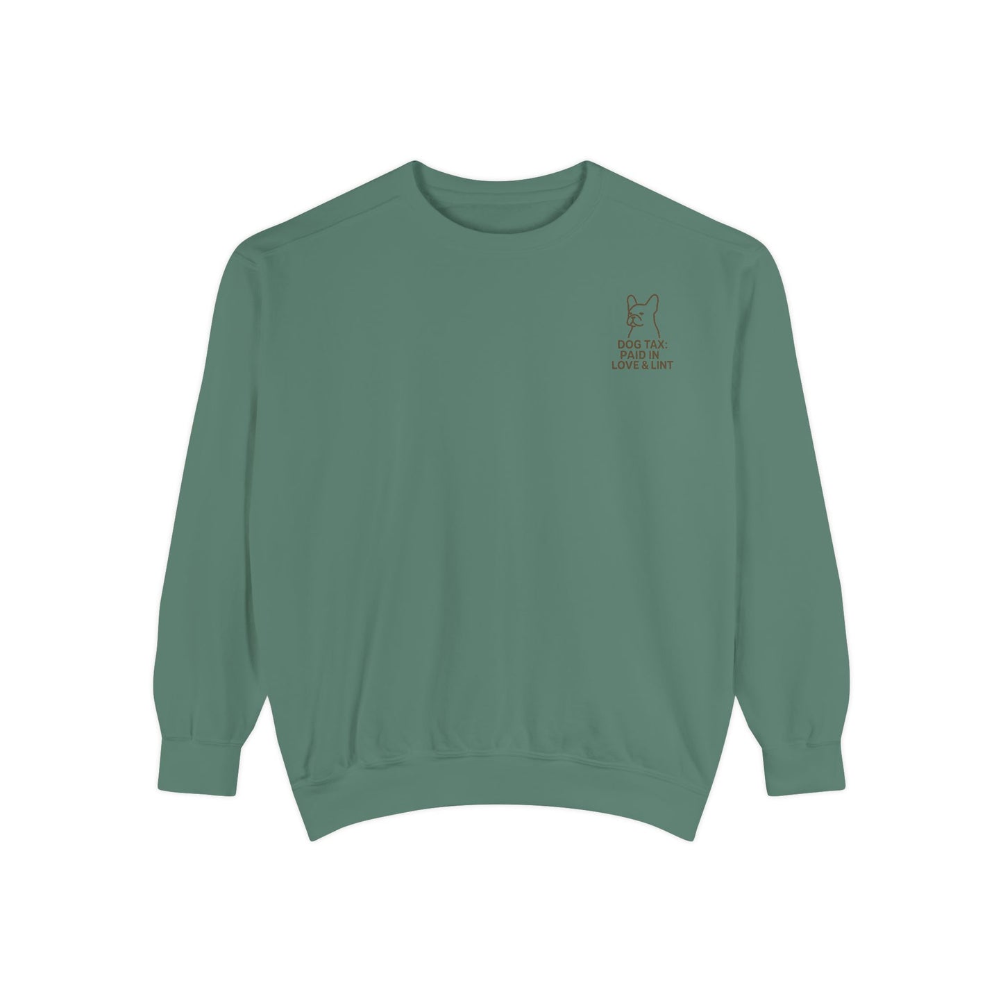 Dog Tax: Paid In Love & Lint Sweater