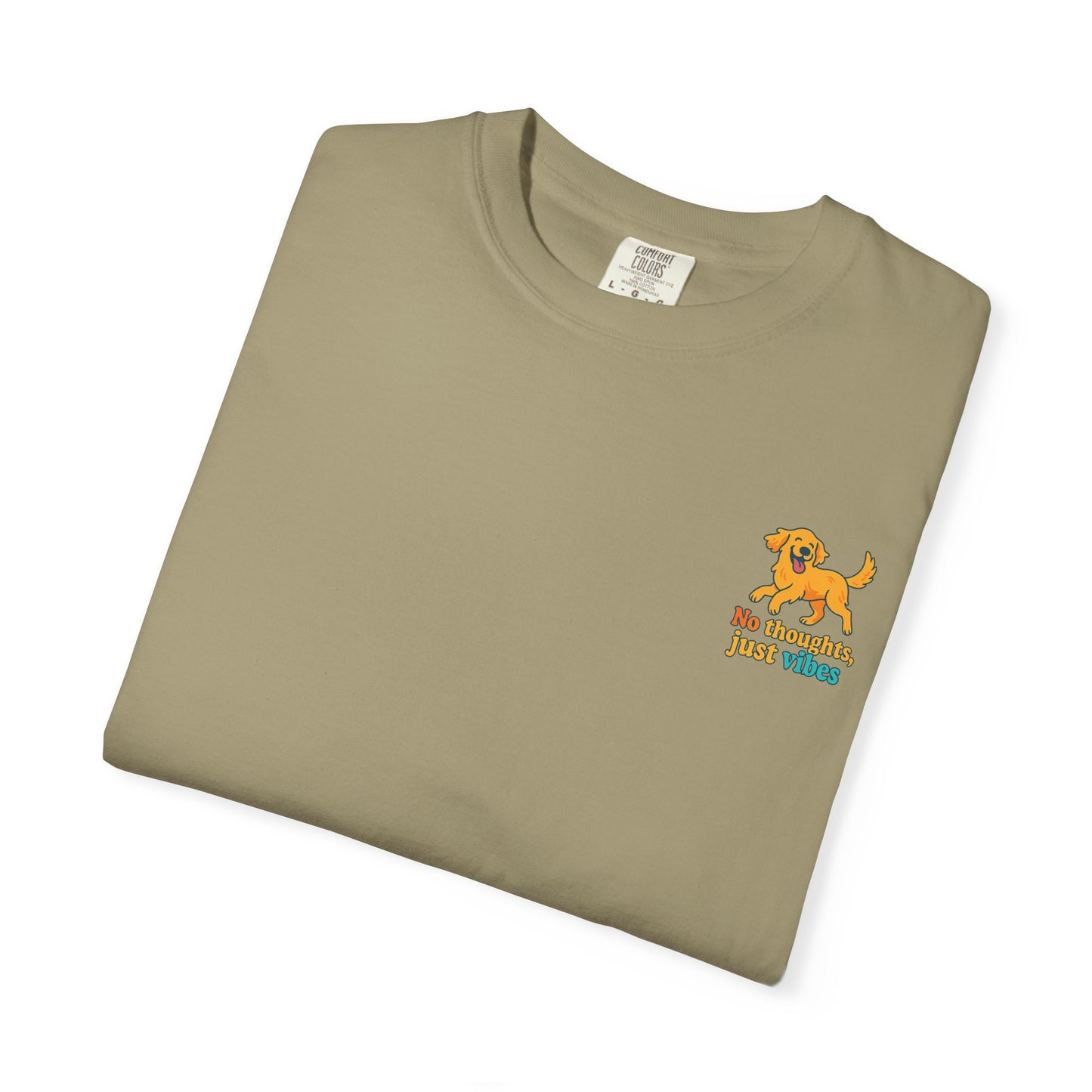 No Thoughts Just Vibes T-Shirt