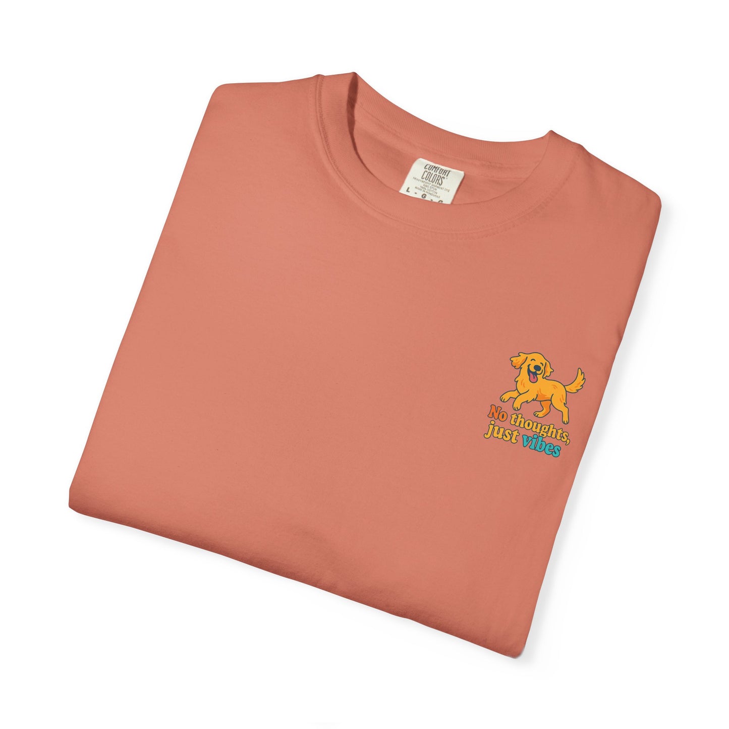 No Thoughts Just Vibes T-Shirt