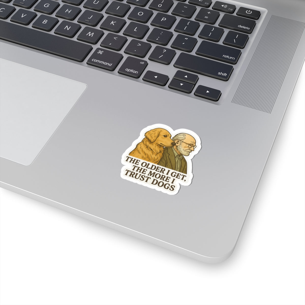 The Older I Get Sticker