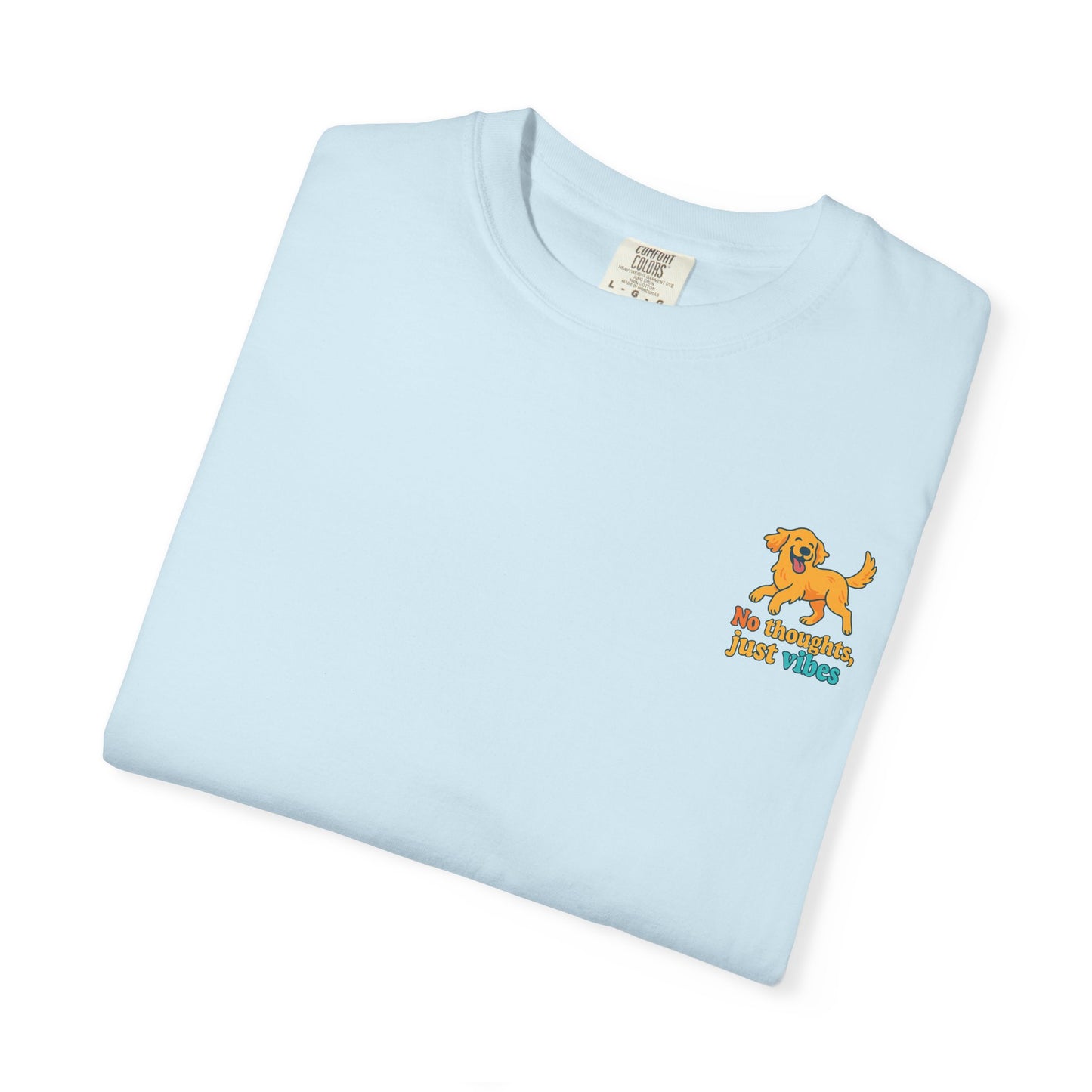 No Thoughts Just Vibes T-Shirt