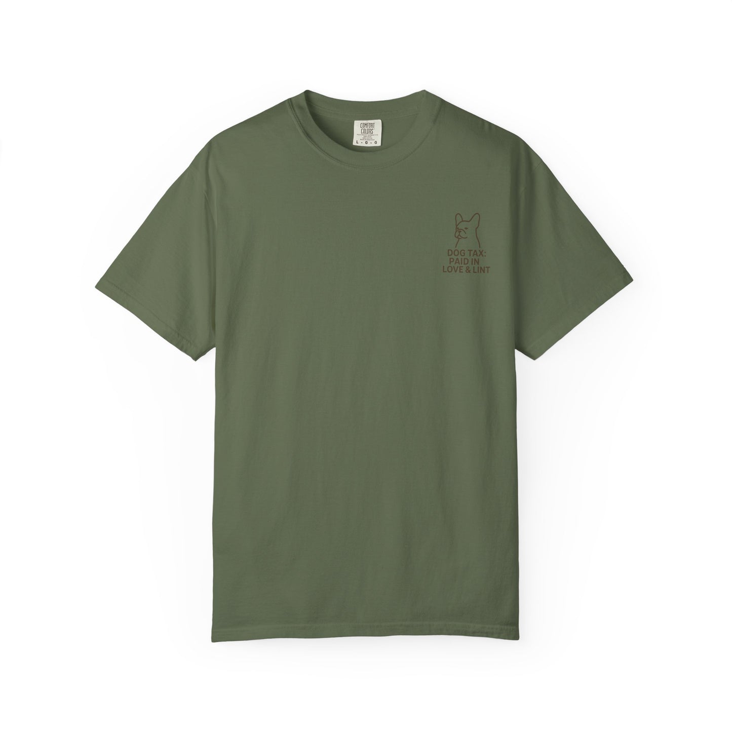 Dog Tax: Paid In Love & Lint T-Shirt