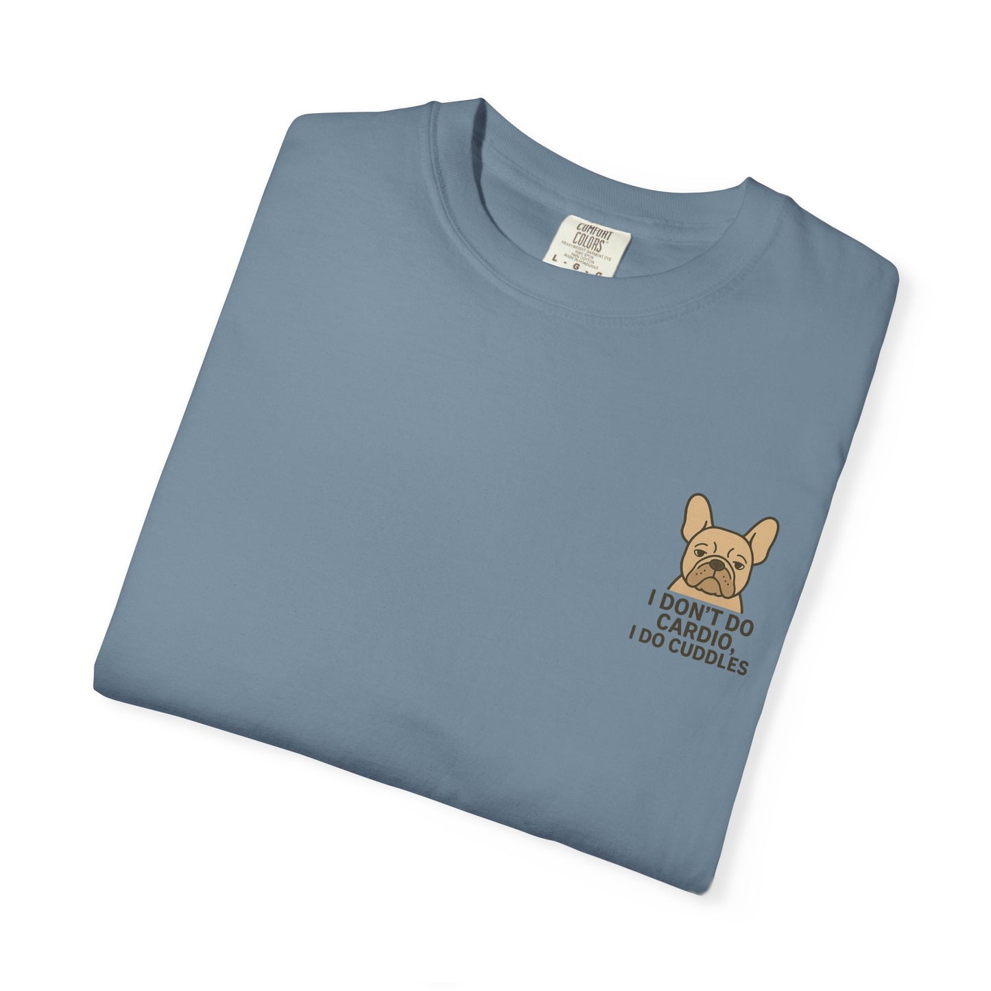 I Don't Do Cardio T-Shirt