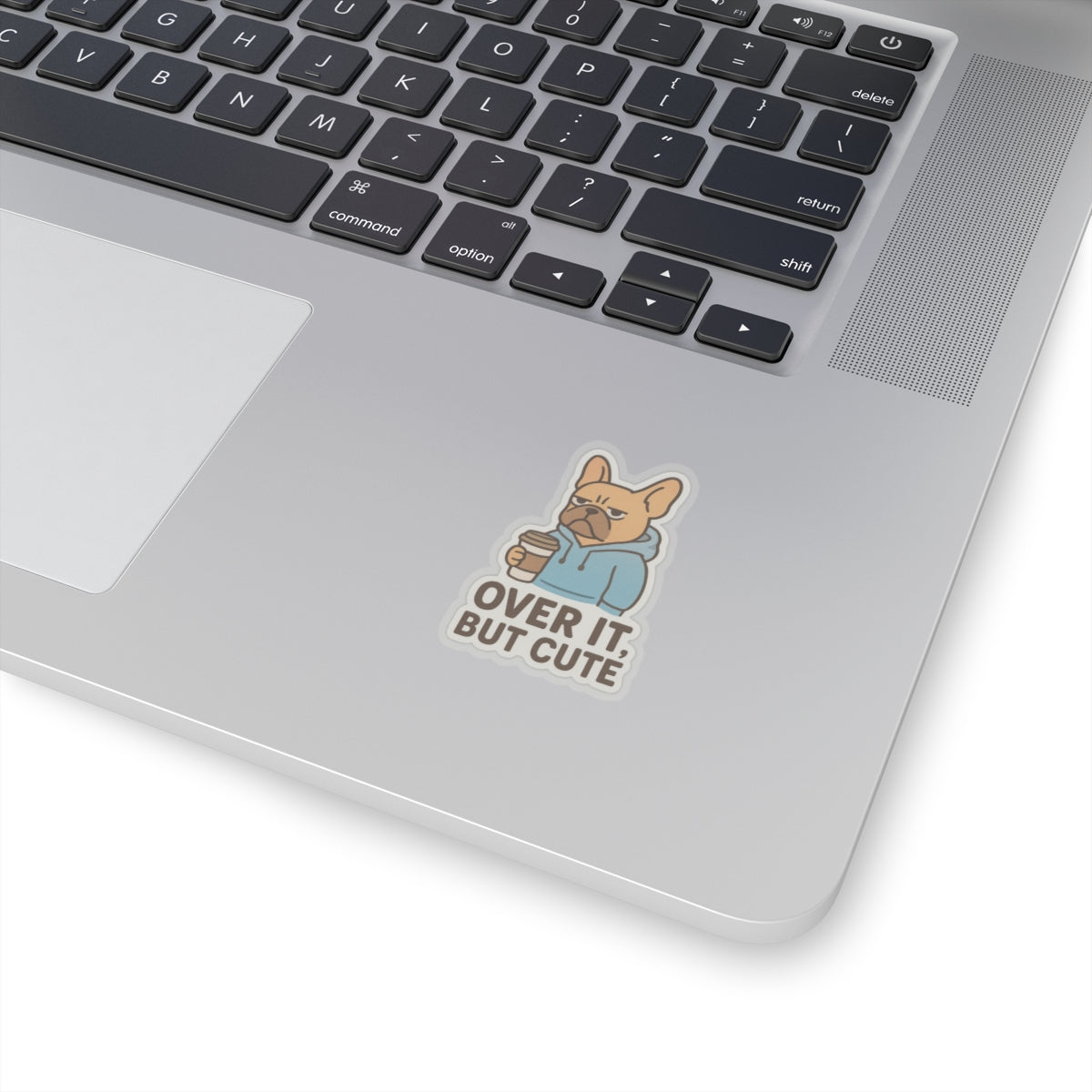 Over It, But Cute Sticker