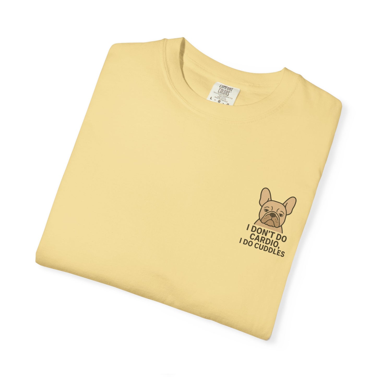 I Don't Do Cardio T-Shirt