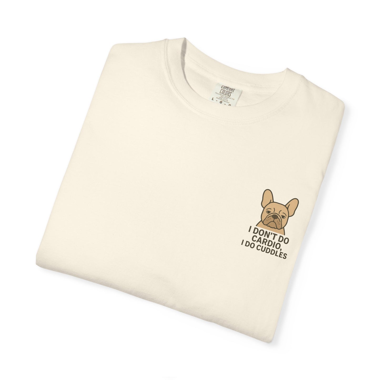 I Don't Do Cardio T-Shirt