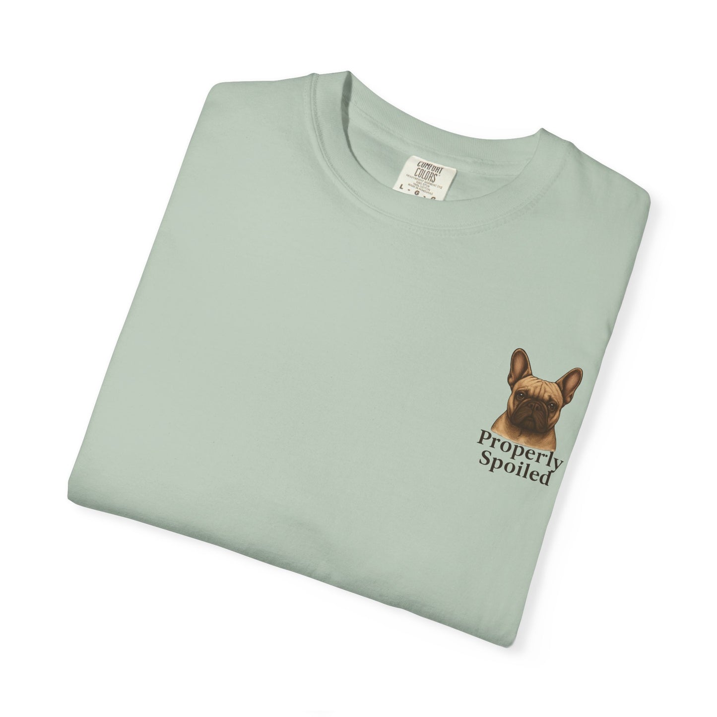 Properly Spoiled T-Shirt