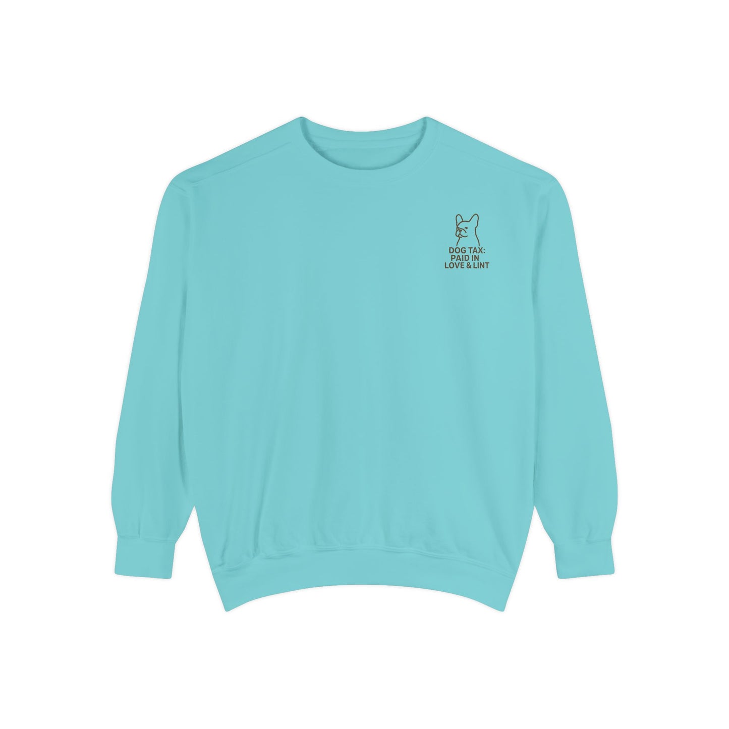 Dog Tax: Paid In Love & Lint Sweater