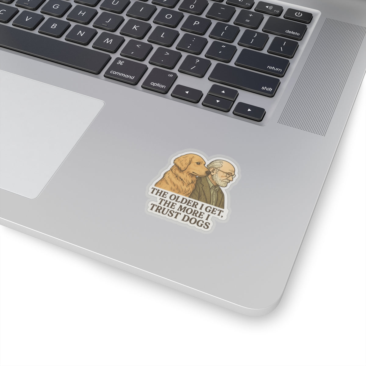The Older I Get Sticker