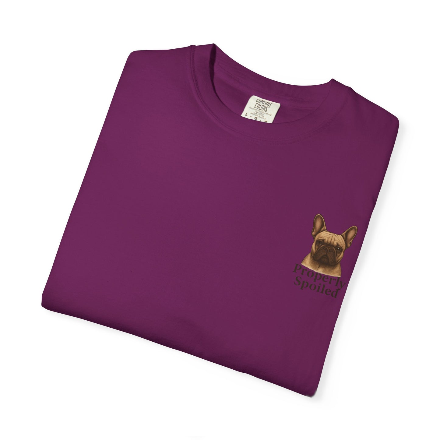 Properly Spoiled T-Shirt