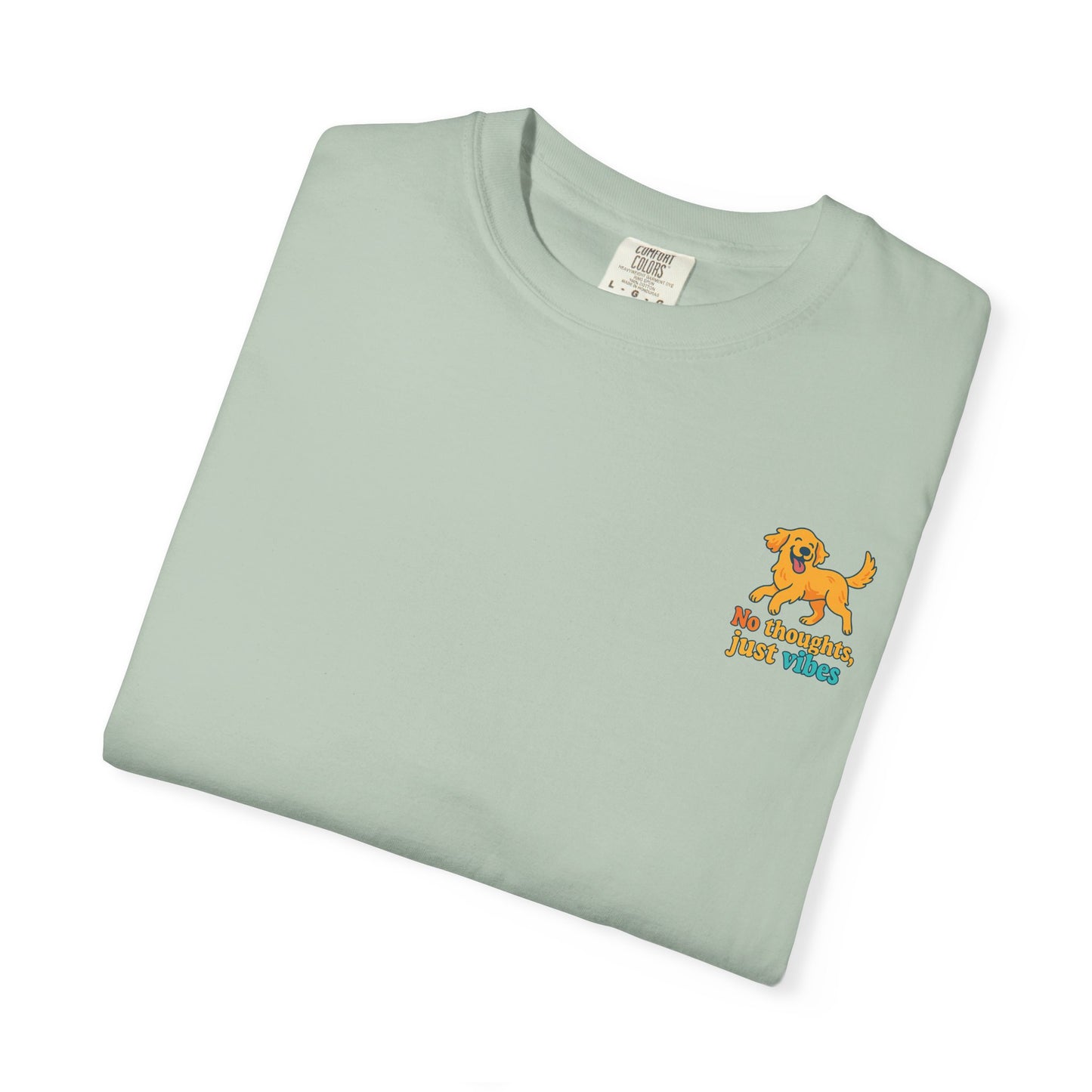 No Thoughts Just Vibes T-Shirt