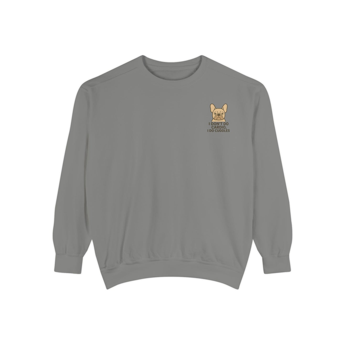 I Don't Do Cardio I Do Cuddles Sweater