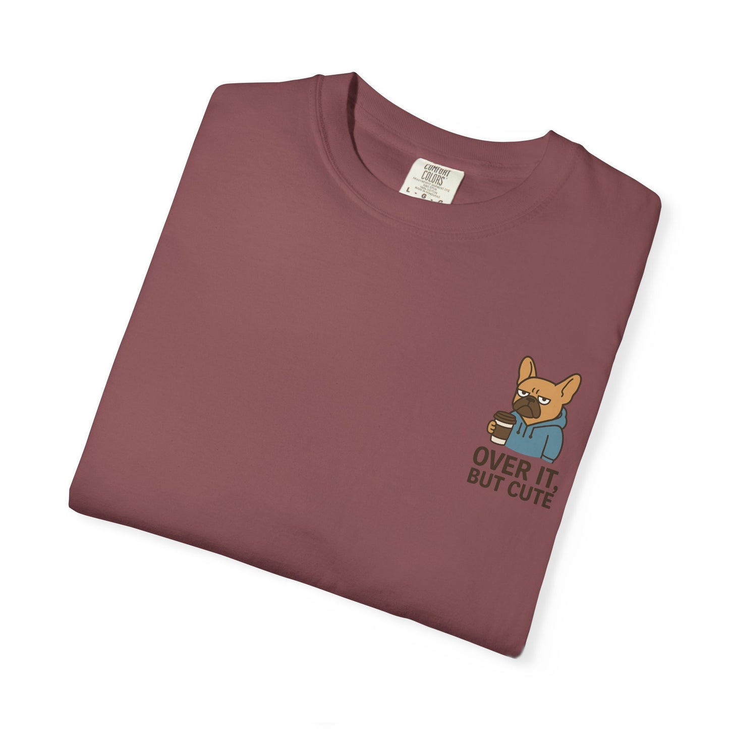 Over It, But Cute T-Shirt