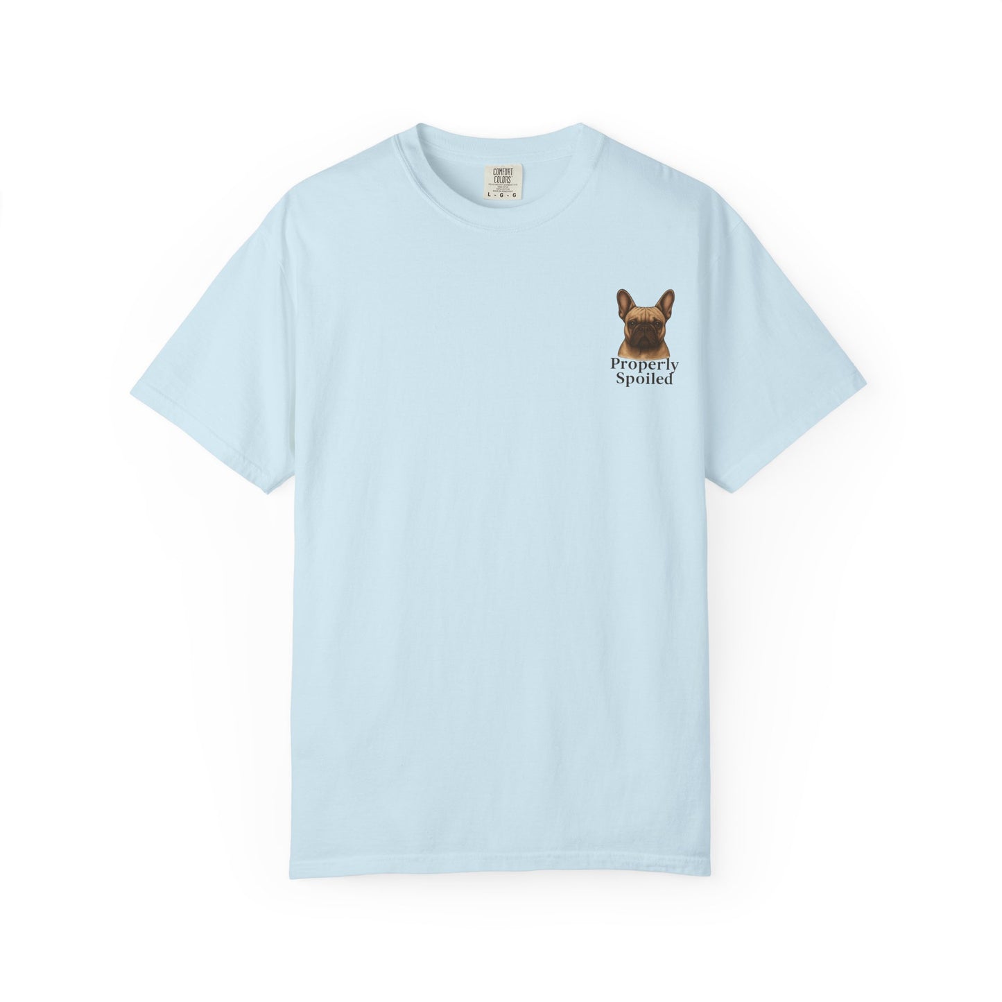Properly Spoiled T-Shirt