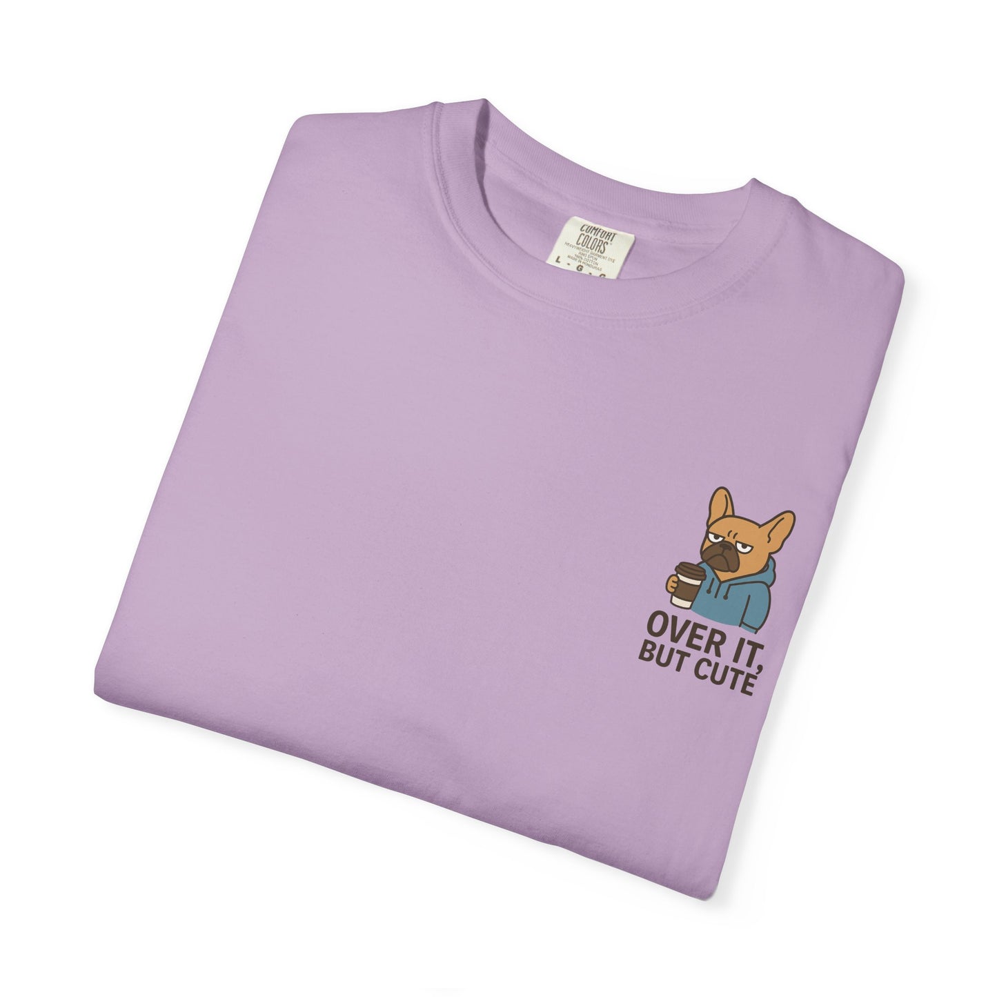 Over It, But Cute T-Shirt
