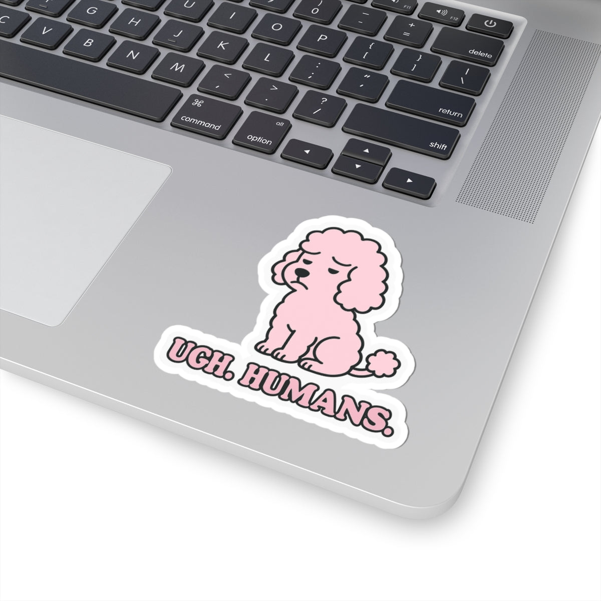 Ugh. Humans. Sticker