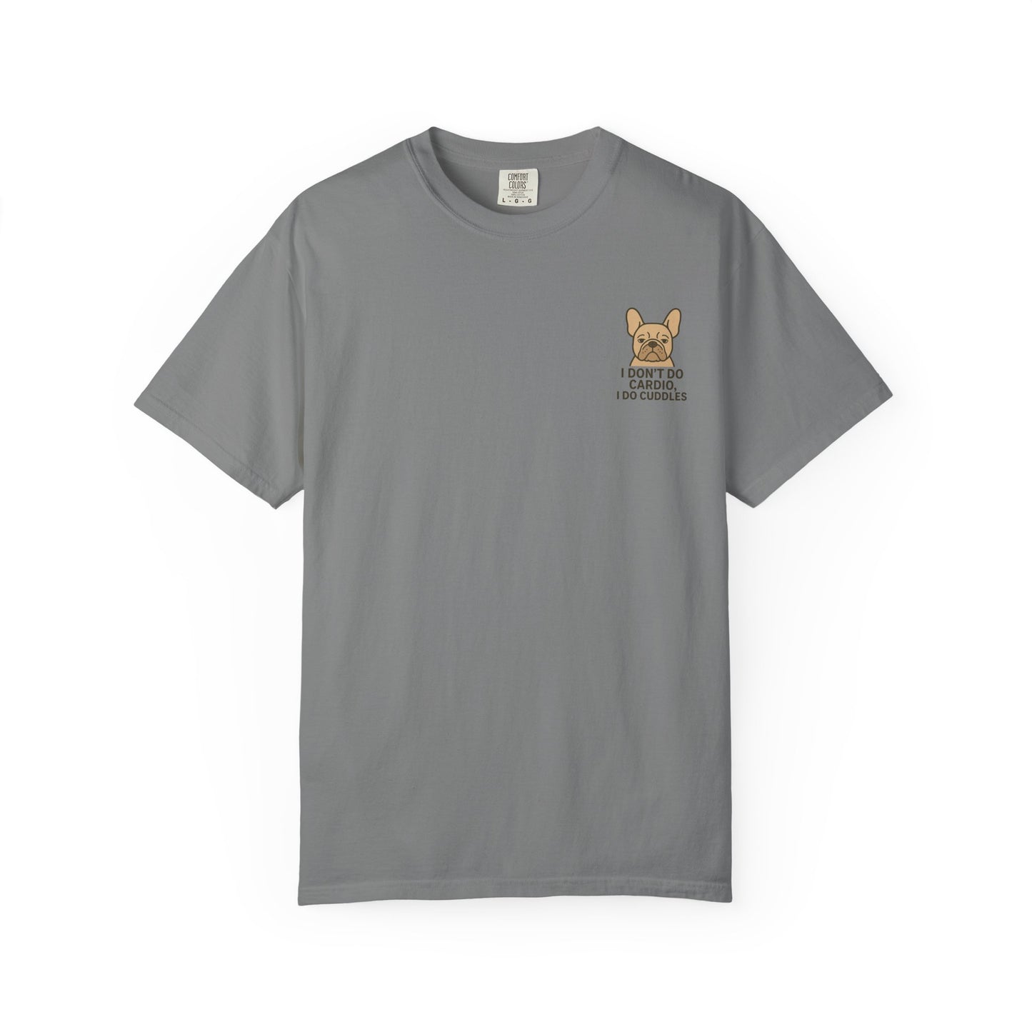 I Don't Do Cardio T-Shirt