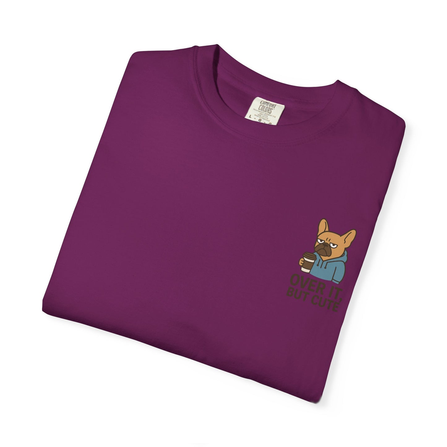 Over It, But Cute T-Shirt