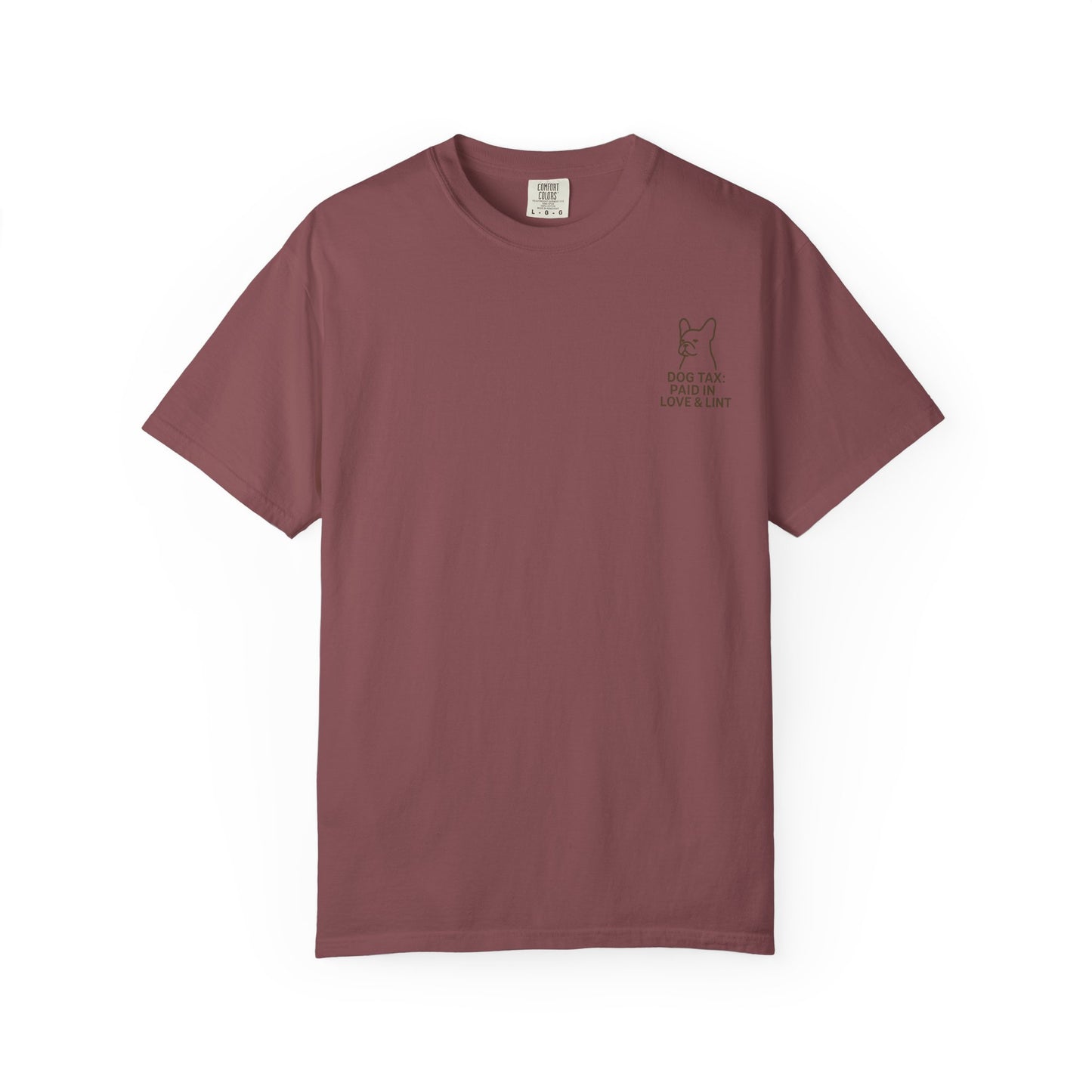 Dog Tax: Paid In Love & Lint T-Shirt
