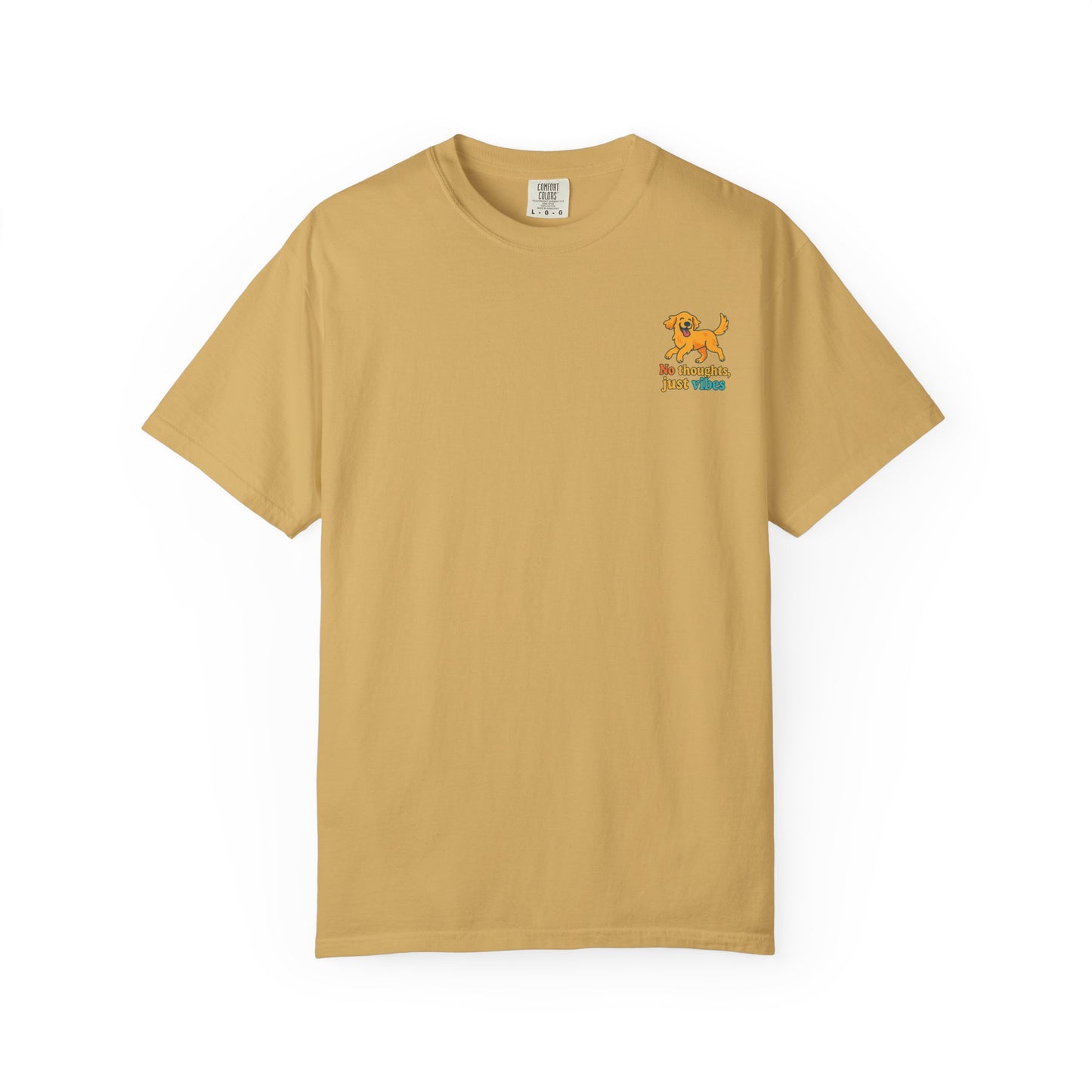 No Thoughts Just Vibes T-Shirt