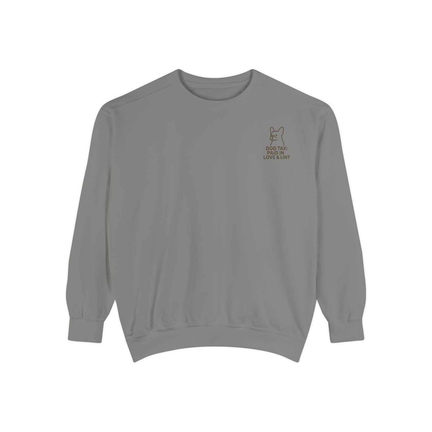 Dog Tax: Paid In Love & Lint Sweater