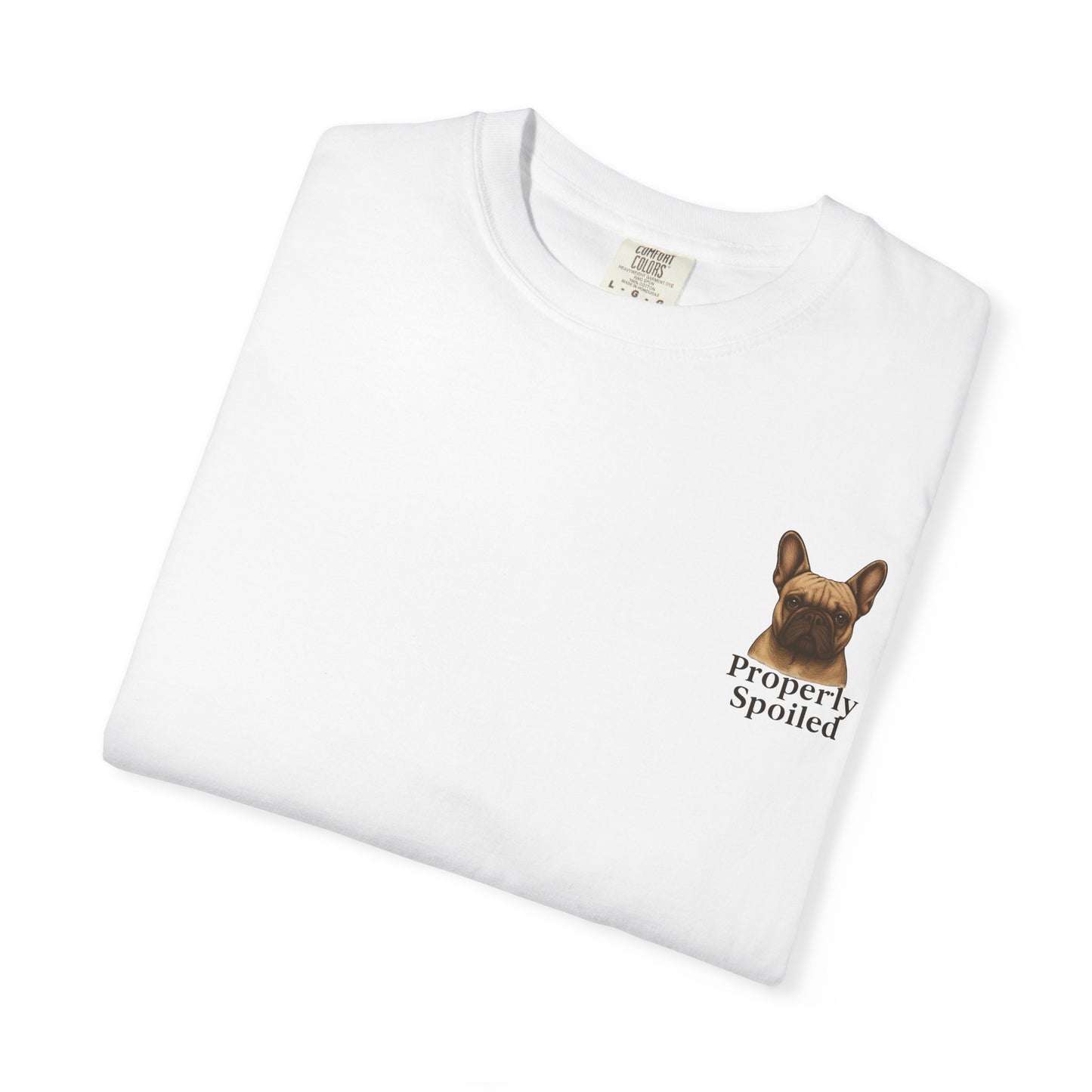 Properly Spoiled T-Shirt