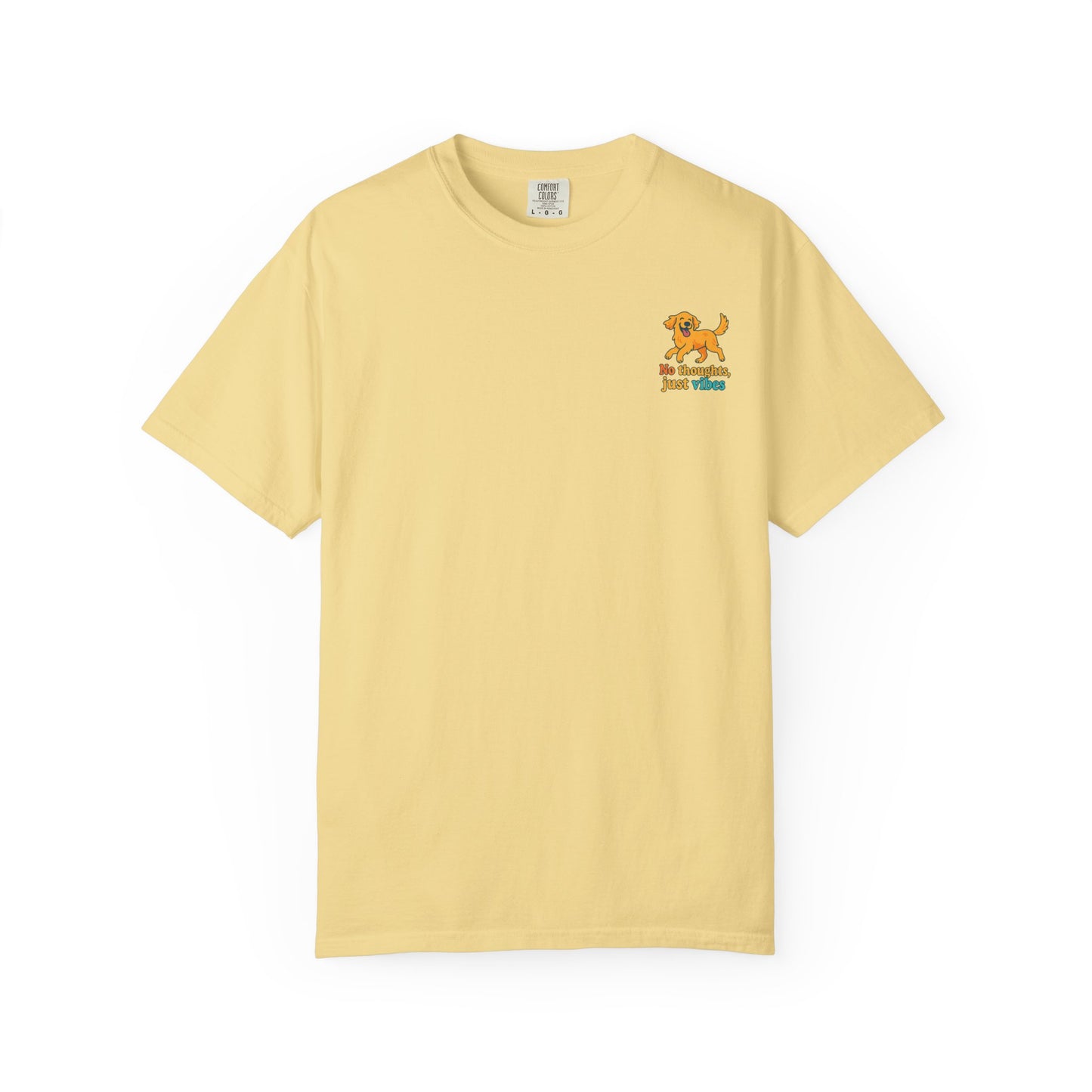 No Thoughts Just Vibes T-Shirt
