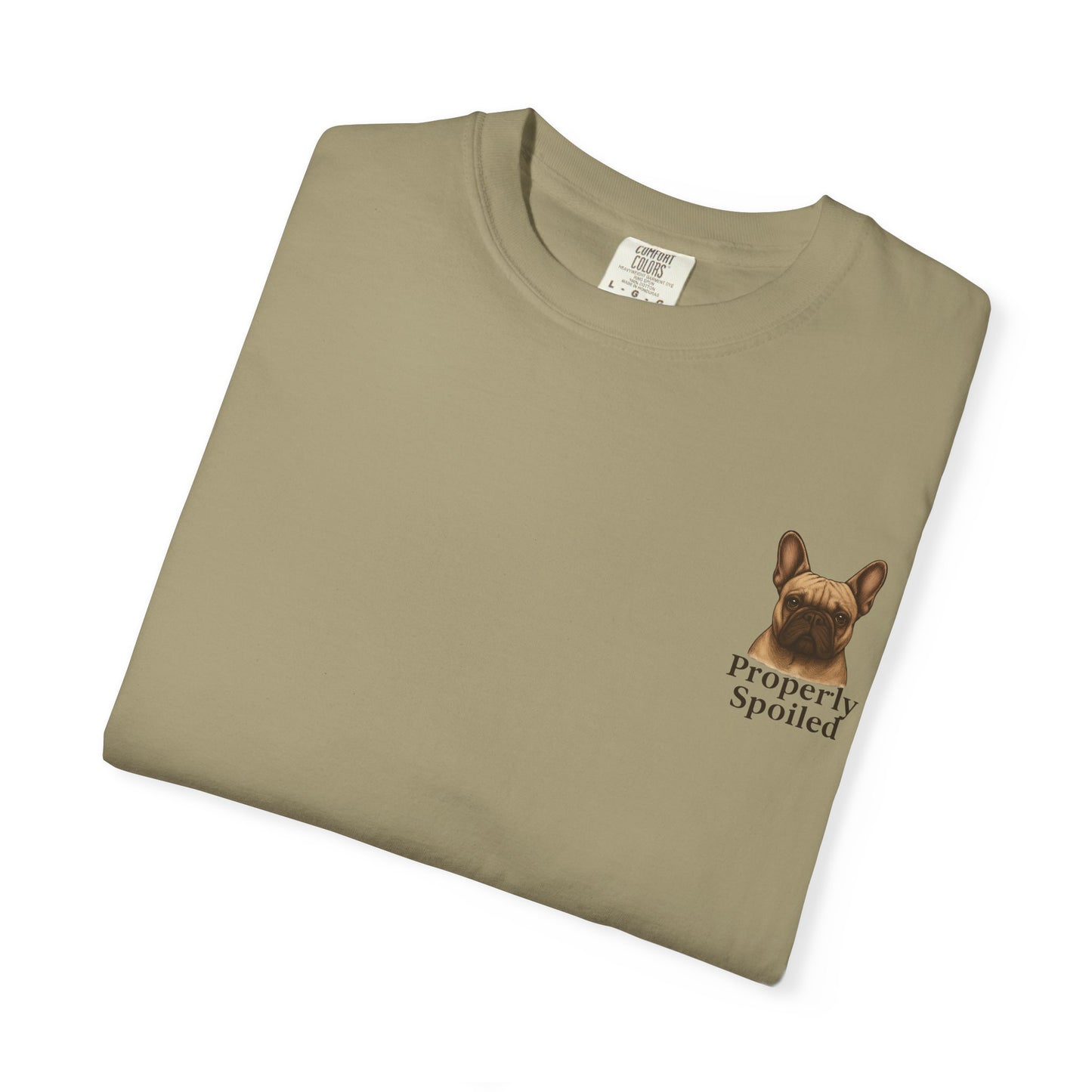 Properly Spoiled T-Shirt