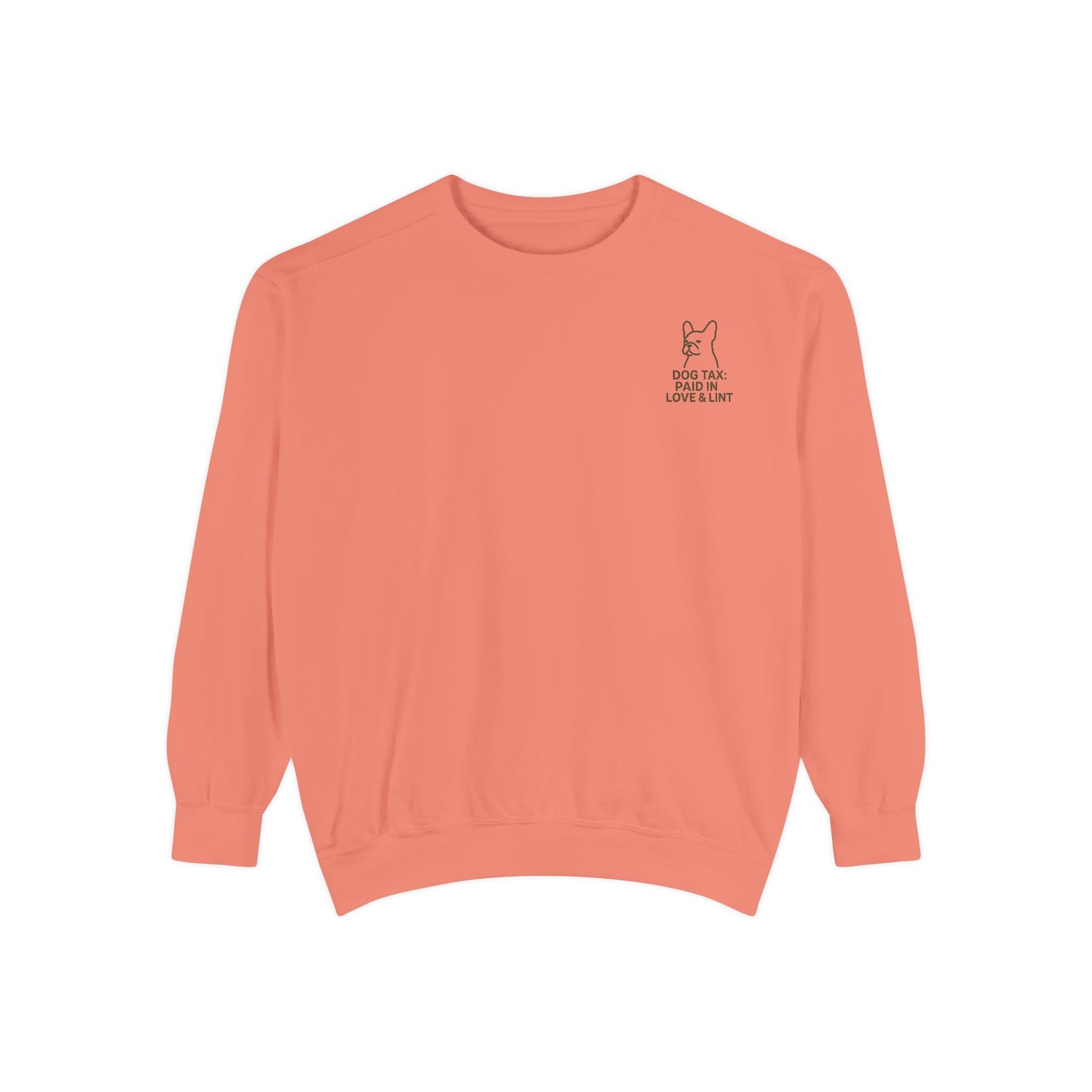 Dog Tax: Paid In Love & Lint Sweater