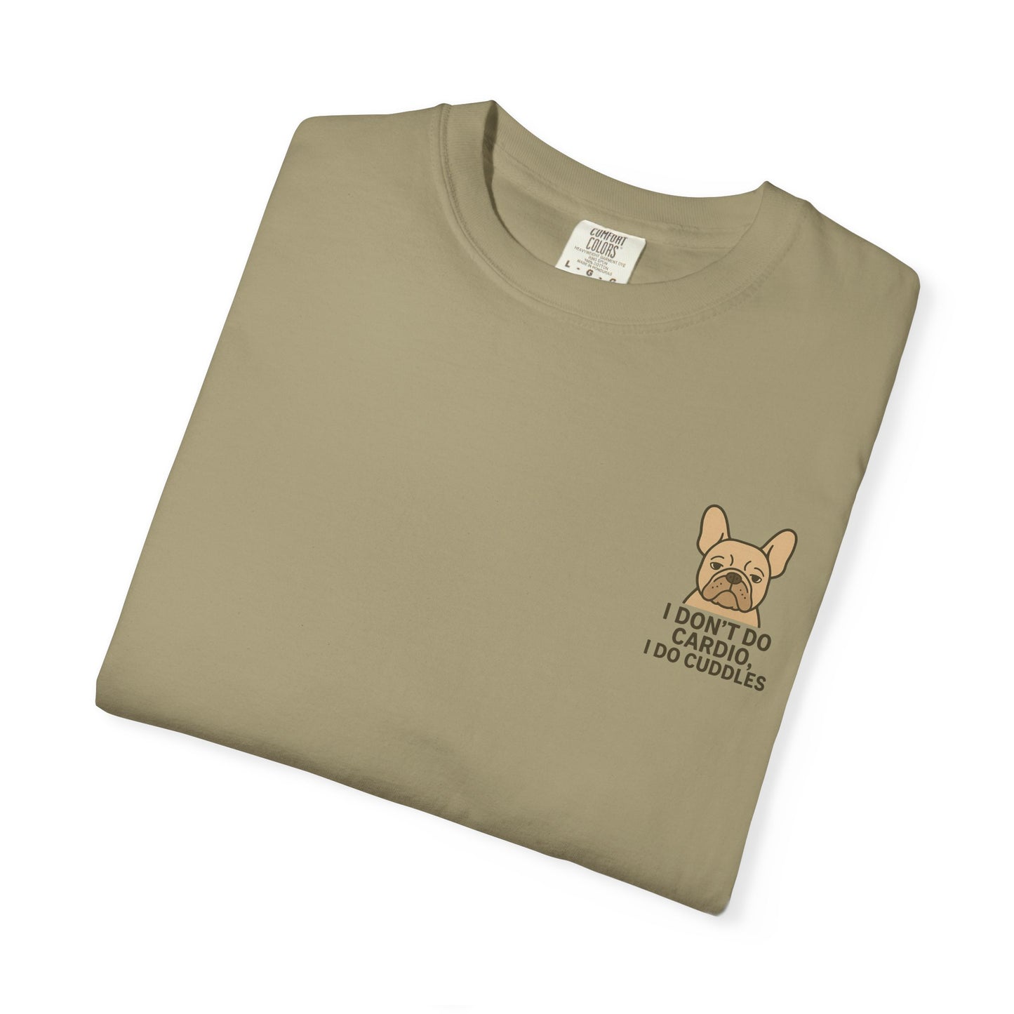 I Don't Do Cardio T-Shirt
