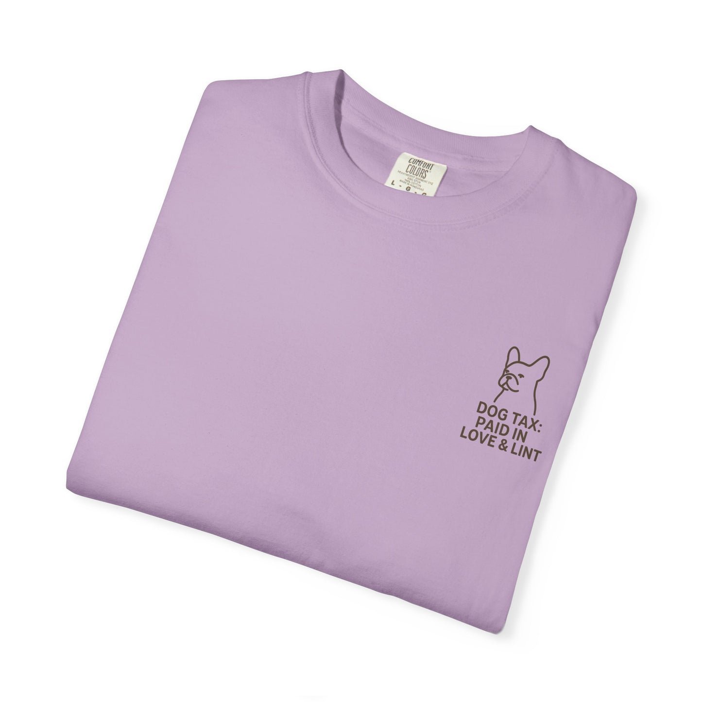 Dog Tax: Paid In Love & Lint T-Shirt