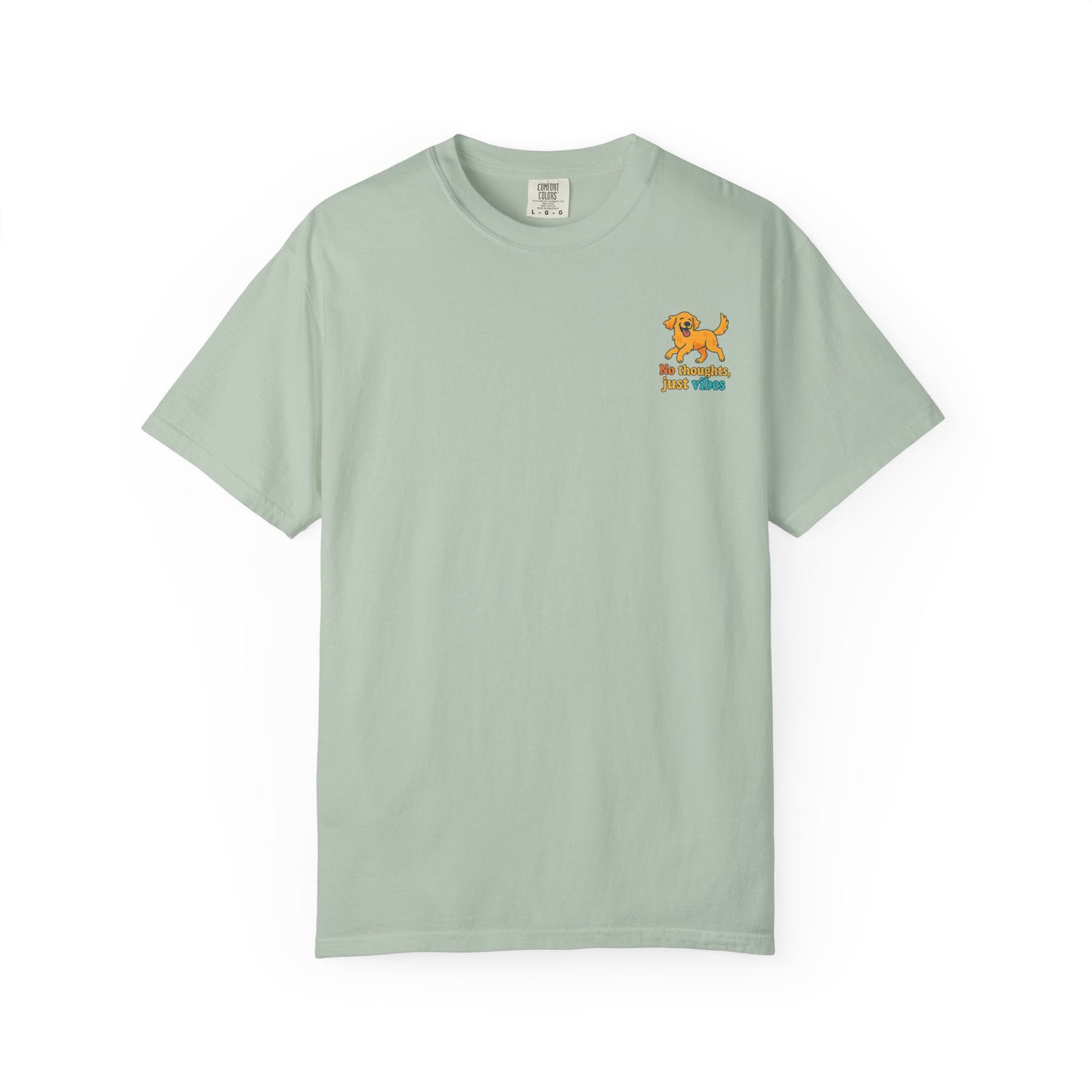 No Thoughts Just Vibes T-Shirt