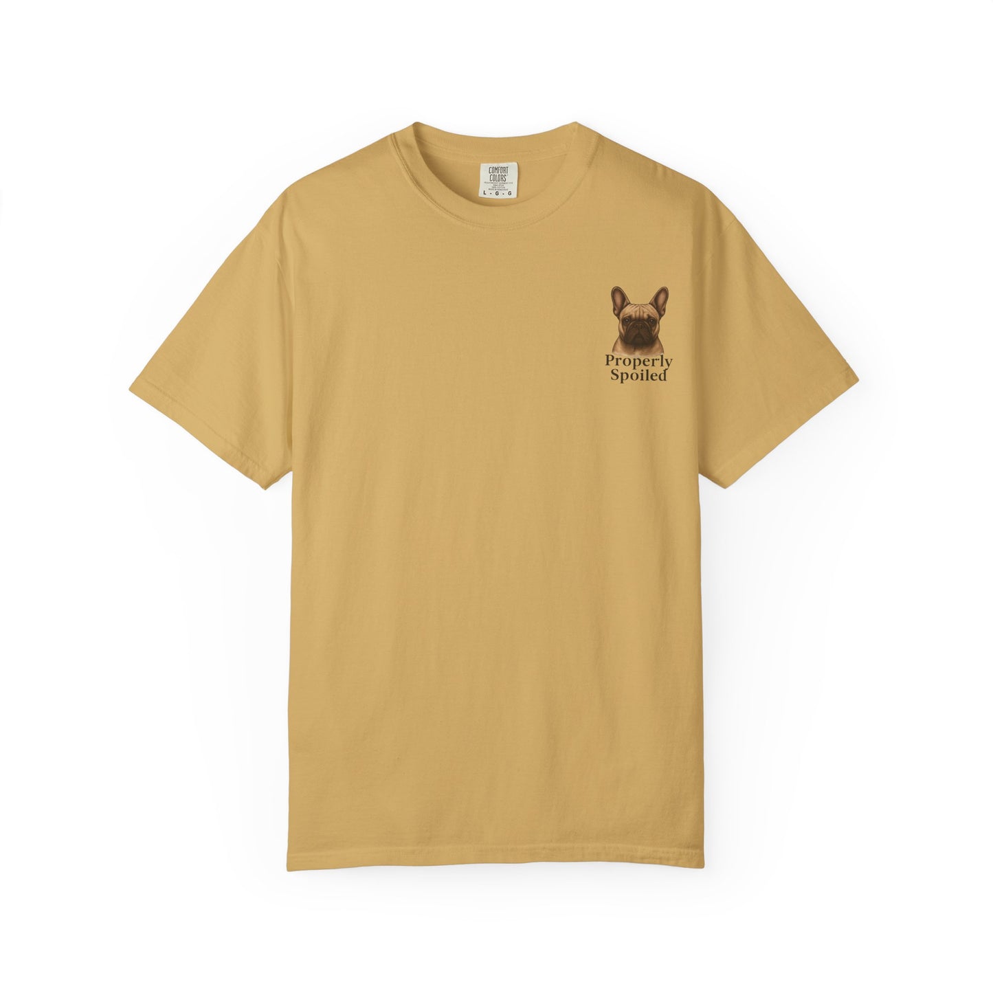 Properly Spoiled T-Shirt