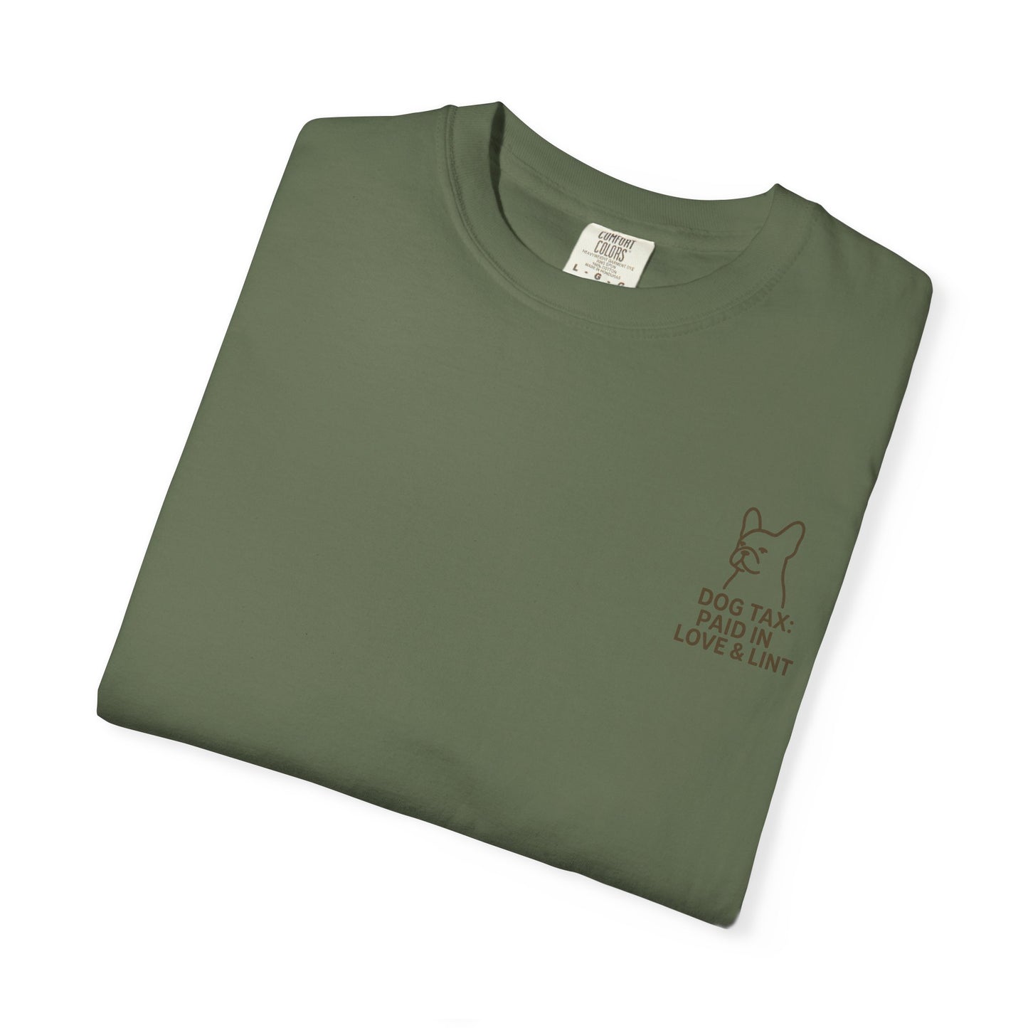 Dog Tax: Paid In Love & Lint T-Shirt
