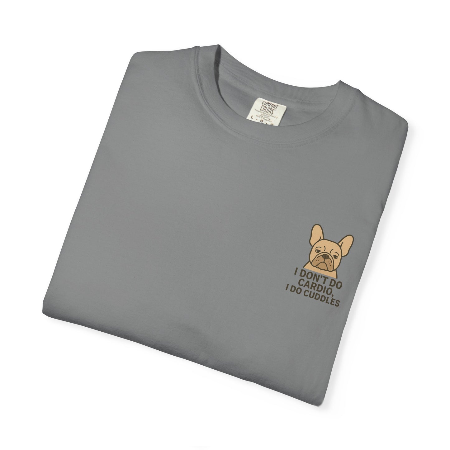 I Don't Do Cardio T-Shirt
