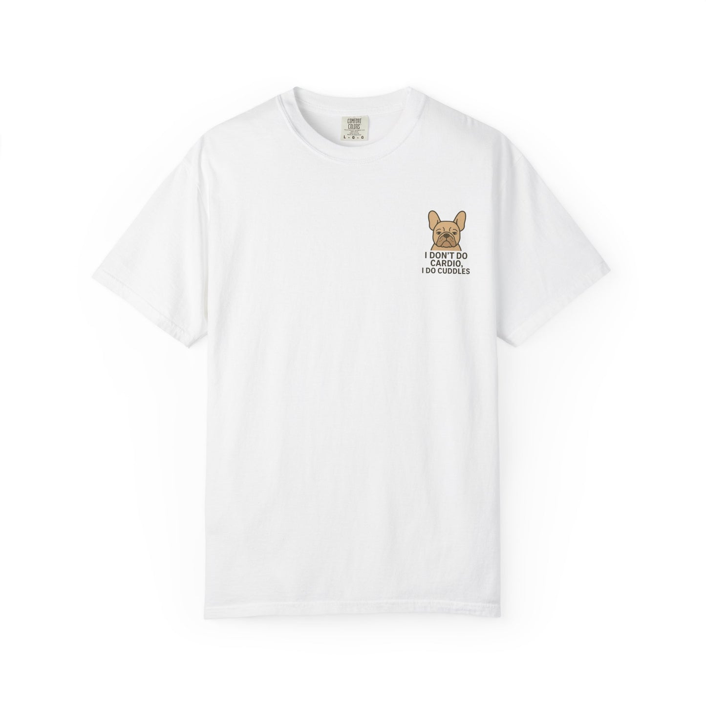 I Don't Do Cardio T-Shirt