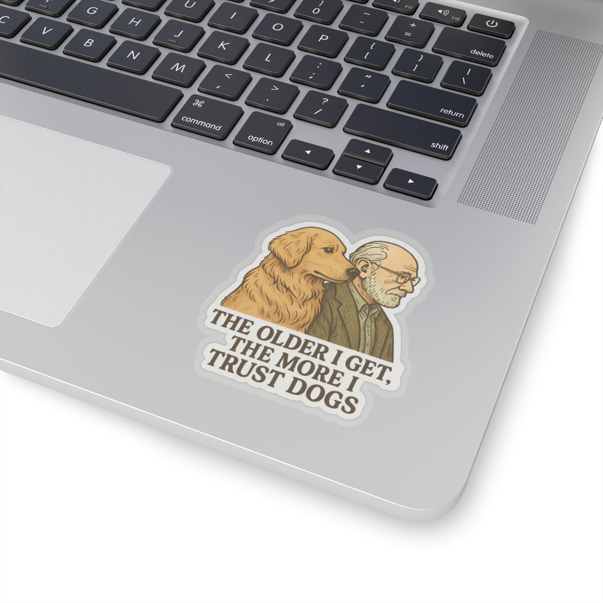 The Older I Get Sticker