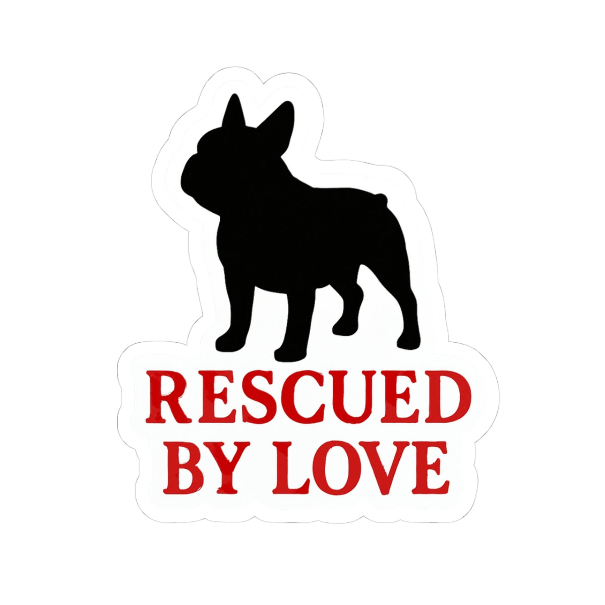 Rescued By Love Sticker