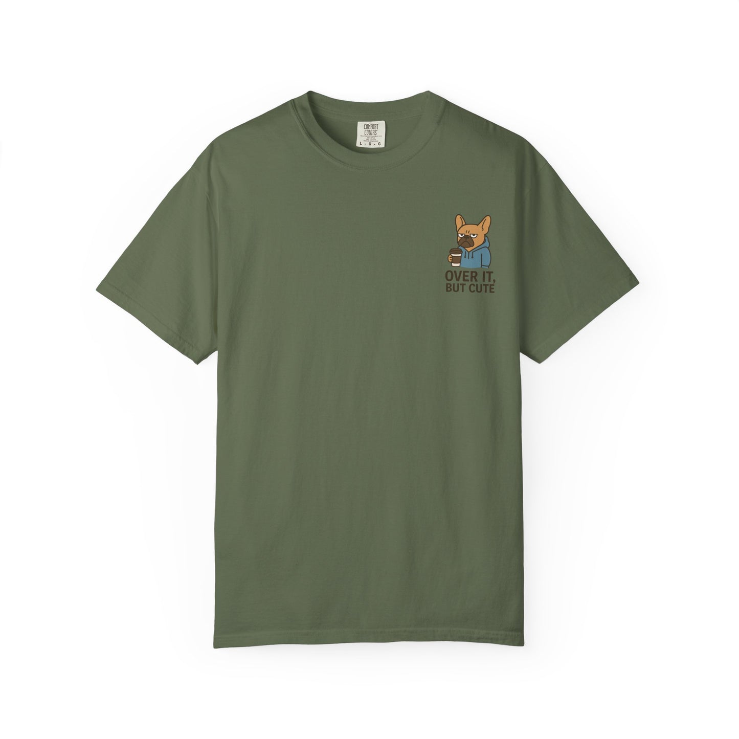 Over It, But Cute T-Shirt