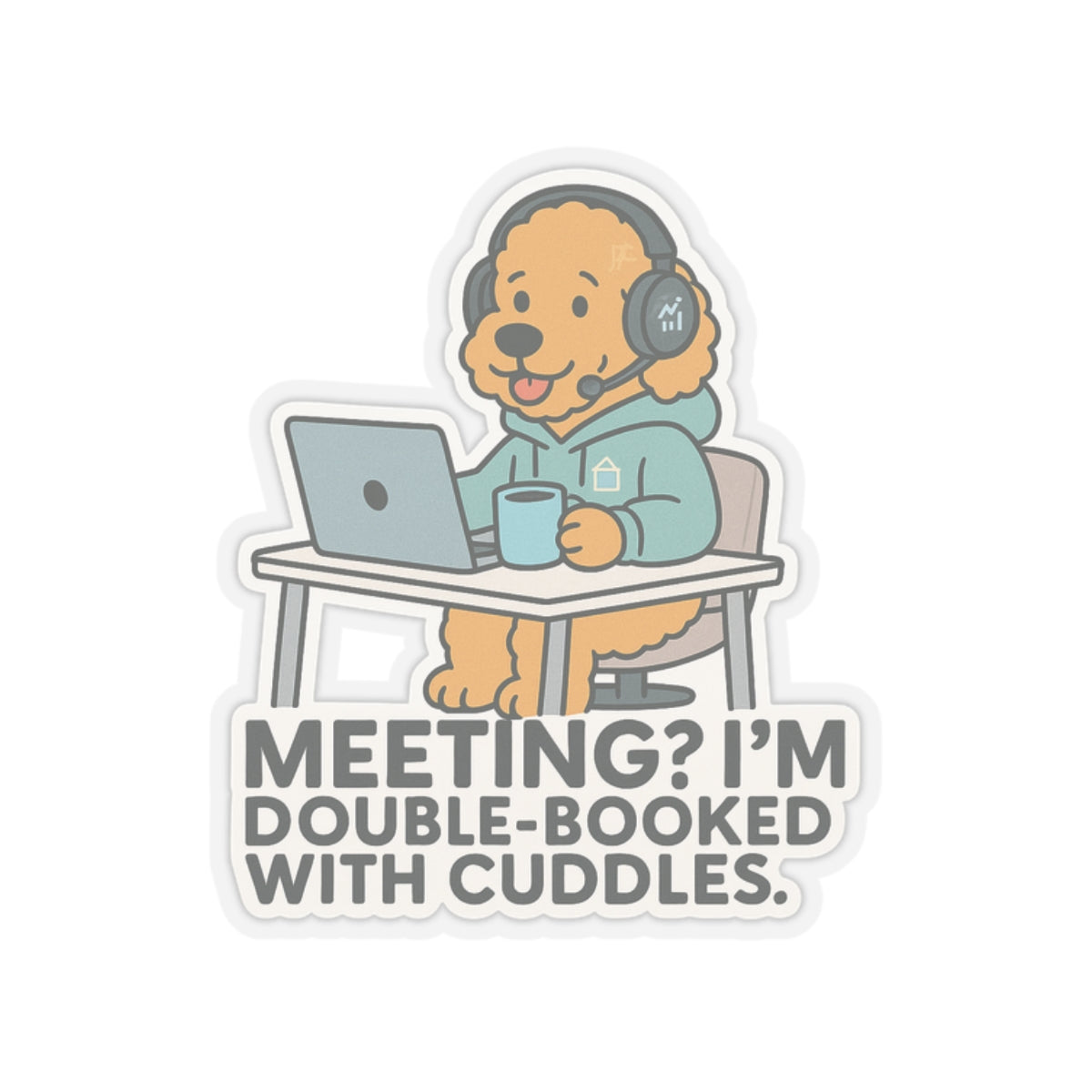 Double-Booked With Cuddles Sticker