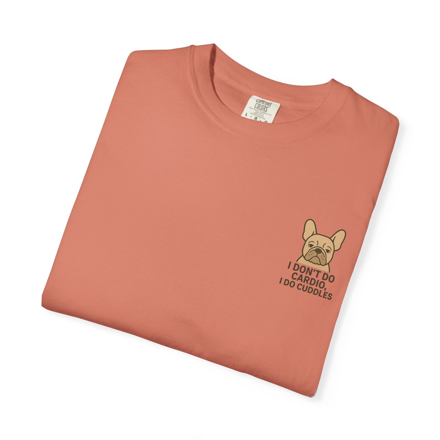 I Don't Do Cardio T-Shirt