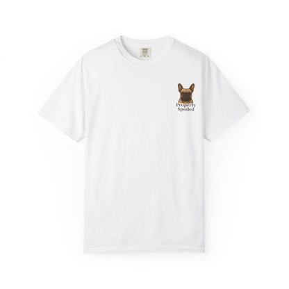 Properly Spoiled T-Shirt