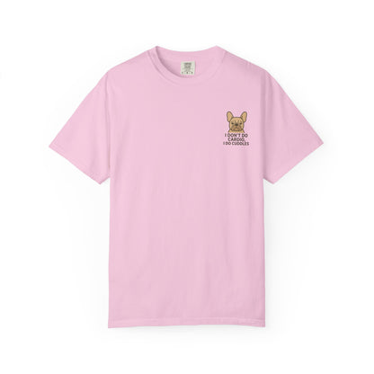I Don't Do Cardio T-Shirt