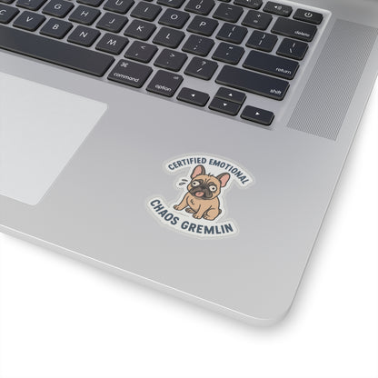 Certified Emotional Chaos Gremlin Sticker